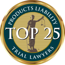 Top 25 Products Liability Trial Lawyers